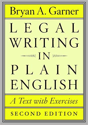 Legal Writing in Plain English, Second Edition: A Text with Exercise