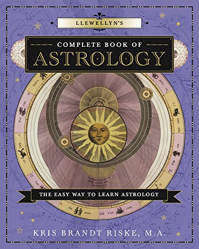 Llewellyn's Complete Book of Astrology: The Easy Way to Learn Astrology (Llewellyn's Complete Book Series, 1)