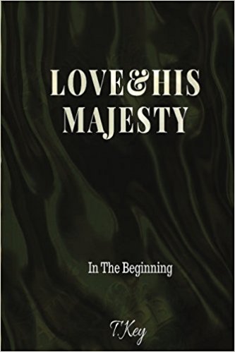 Love & His Majesty (Volume 1)