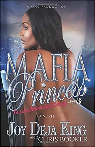 Mafia Princess Part 3 To Love, Honor and Betray