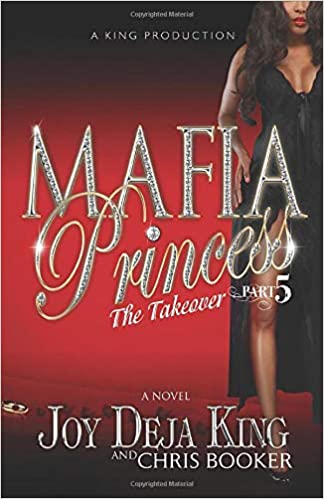 Mafia Princess Part 5 The Takeover