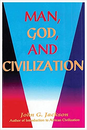 Man, God & Civilization