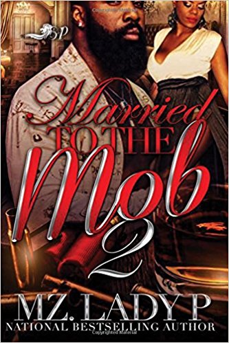 Married to The Mob: A Black Mafia Love Affair 2