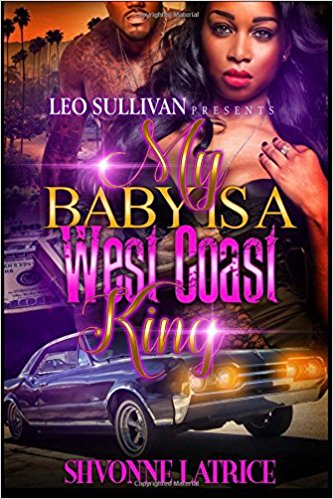 My Baby is a West Coast King