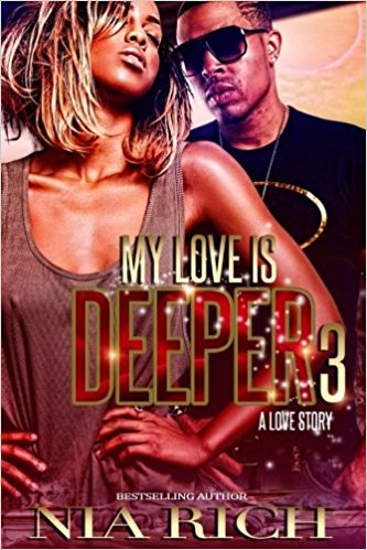 My Love Is Deeper: A Love Story 3