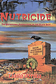 Nutricide:  The Nutritional Destruction of the Black Race