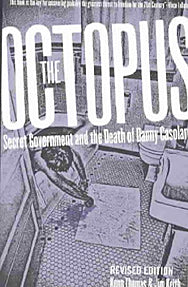 Octopus : Secret Government and the Death of Danny Casolaro