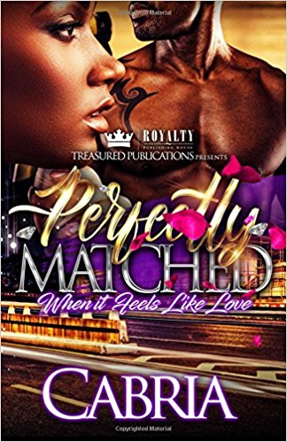 Perfectly Matched: When it Feels Like Love