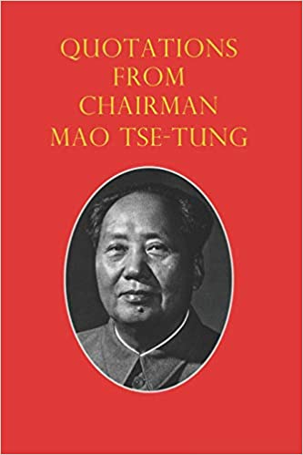 Quotations from Chairman Mao Tse-Tung: The Little Red Book