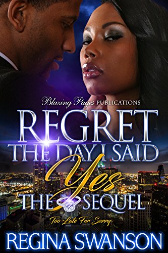 Regret the Day I Said Yes: The Sequel