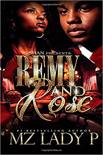 Remy and Rose: A Hood Love Story 1