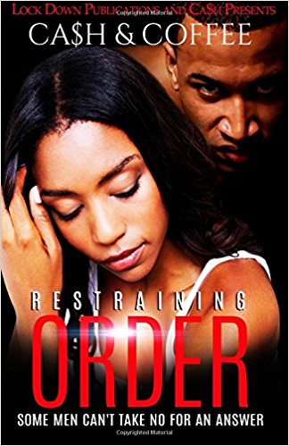 Restraining Order: Some Men Cant Take No For An Answer