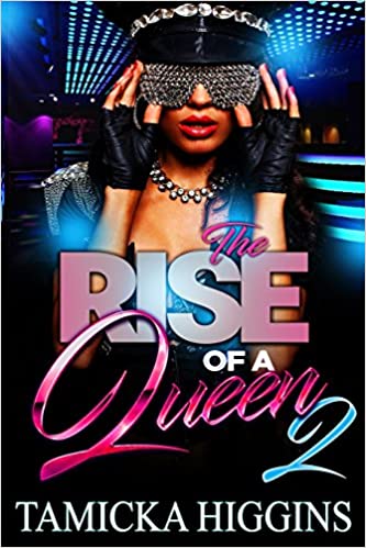 The Rise Of A Queen 2: An Urban Hood Drama