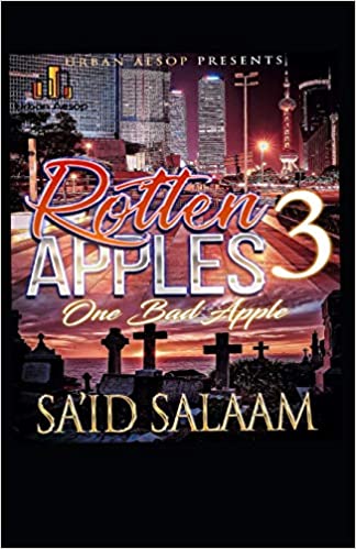 Rotten Apples 3: One Bad Apple