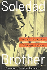 Soledad  Brothers: The Prison Letters