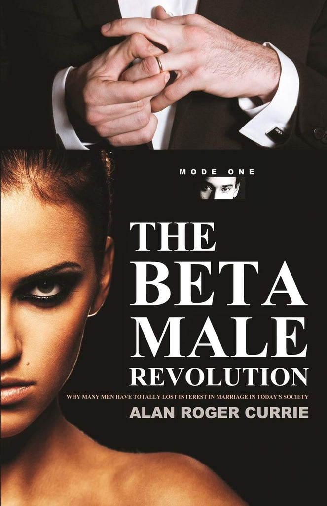 THE BETA MALE REVOLUTION