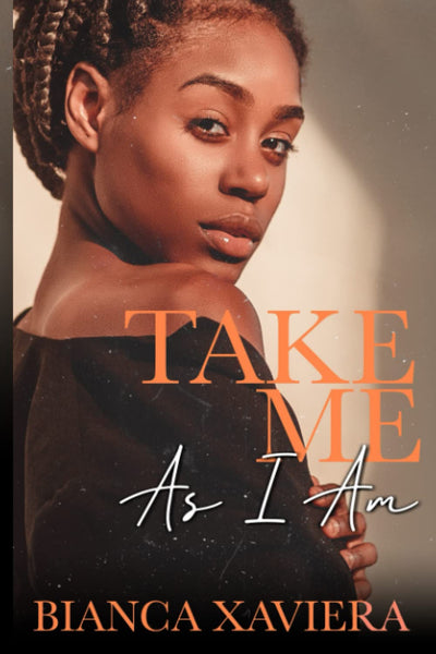 Take Me As I Am