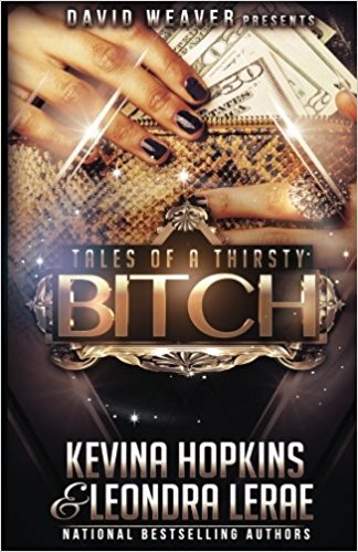 Tales of a Thirsty Bitch