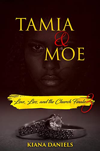 Tamia and Moe 3: Love, Lies, and the Church