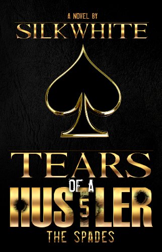 Tears of a Hustler PT 5