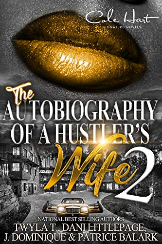 The Autobiography Of A Hustler's Wife 2