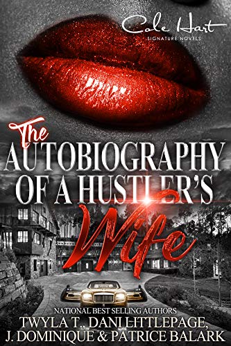 The Autobiography Of A Hustler's Wife 1