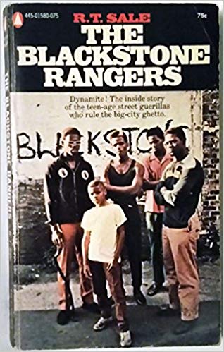 Blackstone Rangers Account of time spent with the street gang on Chicago’s So. Side - RARE - USED ED.