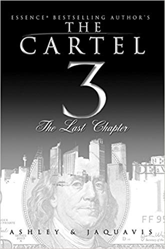 The Cartel 3: The Last Chapter