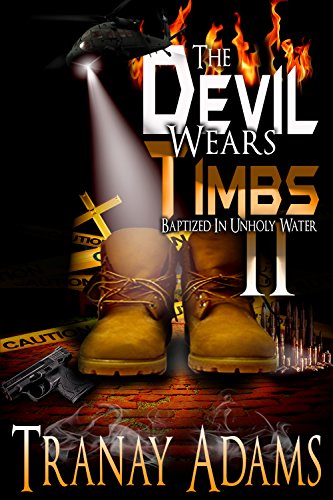 The Devil Wears Timbs II: Baptized in Unholy Waters