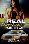 The Real  Hoodwives of Detroit