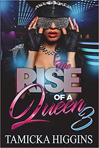 The Rise Of A Queen 3: An Urban Hood Drama