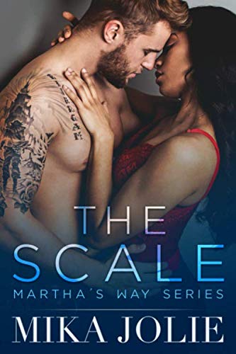 The Scale (Martha's Way)