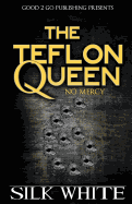 Teflon Queen PT 6