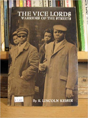 The Vice Lords - Warriors Of The Chicago Streets A Study -1960s RARE - USED ED.