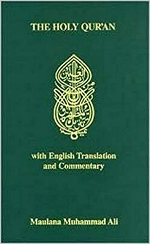 The Holy Qur'an with English Translation and Commentary (English and Arabic Edition) Paperback