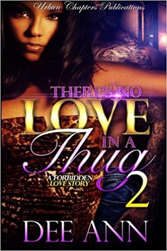 There's No Love In A Thug 2 (Volume 2)