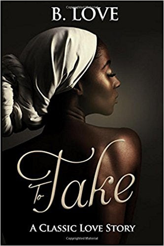 To Take (Crimson Trails) (Volume 2)