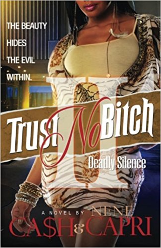 Trust No Bitch 2