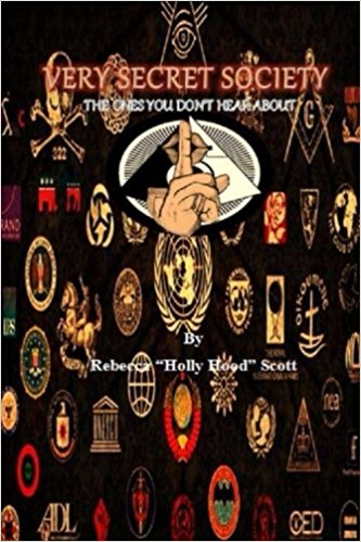 Very Secret Society: The Ones You Don't Hear About