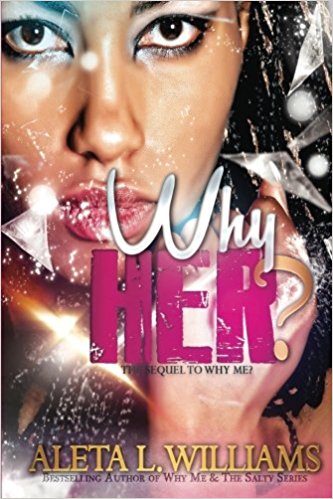 Why Her?: A Crazy and Twisted Love Story 2