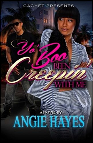 Yo Boo Been Creepin With Me