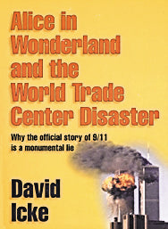 Alice In Wonderland & The World Trade Center Disaster